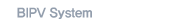 BIPV System
